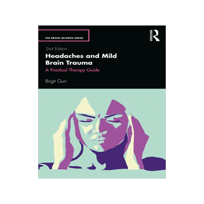 预订 Headaches and Brain Injury from a Biopsychosocial Perspective