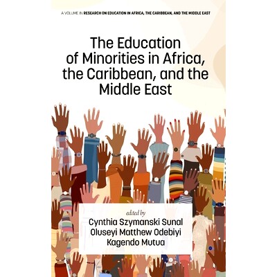 预订 The Education of Minorities in Africa, the Caribbean, and the Middle East: 9798887308692