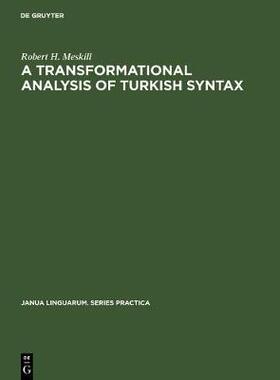 【预订】A transformational analysis of Turkish syntax 9783111000770