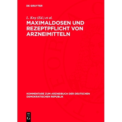 预订 Maximaldosen und Rezeptpflicht von Arzneimitteln: 9783112763322