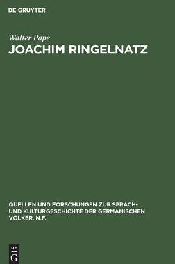 【预订】Joachim Ringelnatz: Parodie Und Selbstparodie in Leben Und Werk. Mit 9783110044836