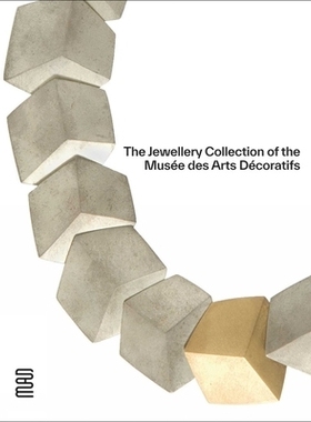 预订 The Jewellery Collection of the Musée des Arts Décoratifs 装饰艺术博物馆的珠宝藏品: 9782383140061
