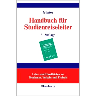 预订 Handbuch für Studienreiseleiter: Pädagogischer, psychologischer und organisatorischer Leitfaden für Exkursionen