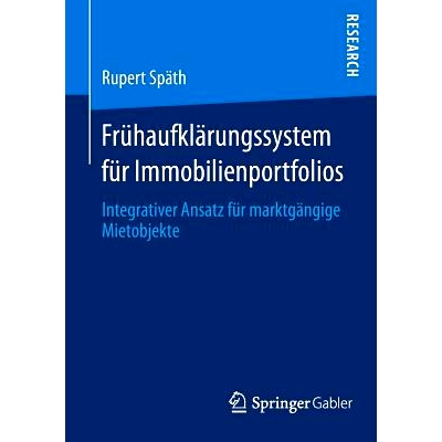 预订 Frühaufklärungssystem für Immobilienportfolios: Integrativer Ansatz für marktgängige Mietobjekte 物业投资组合