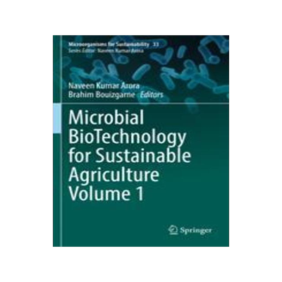 [预订]Microbial Biotechnology for Sustainable Agriculture Volume 1 9789811648458