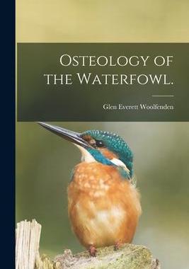[预订]Osteology of the Waterfowl. 9781013854538
