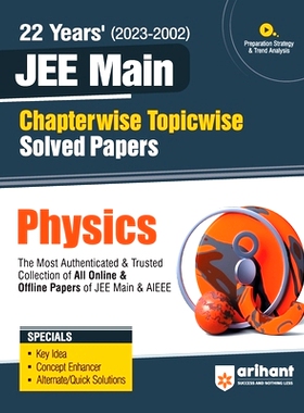 预订 22 Years Chapterwise Topicwise (2023-2002) JEE Main Solved Papers Physics: 9789358890167