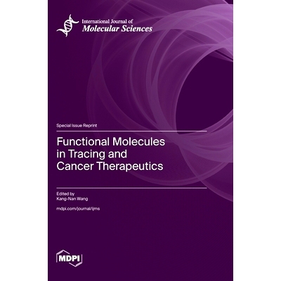 预订 Functional Molecules in Tracing and Cancer Therapeutics: 9783725824922