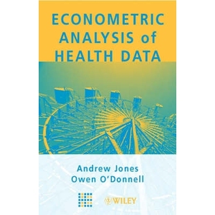 Health Data 预订 计量经济分析 Analysis 卫生数据 9780470841457 Econometric