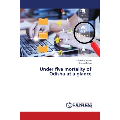预订 Under five mortality of Odisha at a glance: 9786208415624