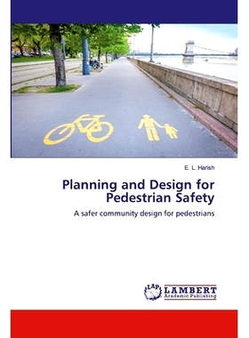 预订 Planning and Design for Pedestrian Safety: 9786200539731