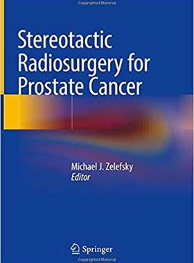 【预售】Stereotactic Radiosurgery for Prosta...