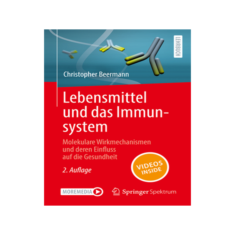 预订 Lebensmittel Und Das Immunsystem: Molekulare Wirkmechanismen Und Deren Einfluss Auf Die Gesundheit