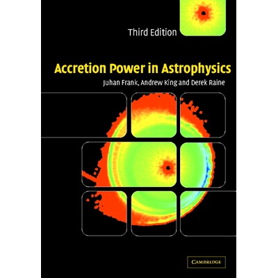预订 Accretion Power in Astrophysics 天体物理学的吸积力 9780521629577