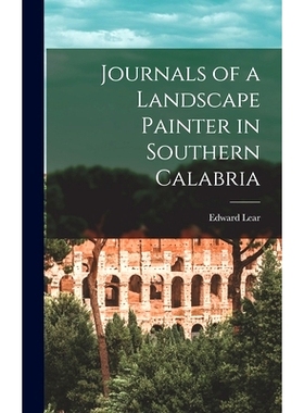 预订 Journals of a Landscape Painter in Southern Calabria: 9781015457294