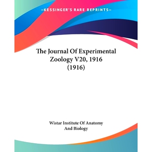 Experimental Zoology 预订 1916 Journal V20 9781120306197 The