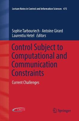 【预订】Control Subject to Computational and Communication Constraints:Current Challenges