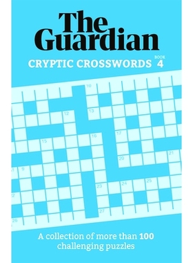预订 Guardian Cryptic Crosswords 4: A Collection of More Than 100 Challenging Puzzles