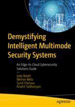 【预订】Demystifying Intelligent Multimode Security Systems 9781484282960