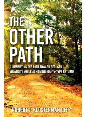 预订 The Other Path: Illuminating the Path toward Reduced Volatility while Achieving Equity-Type Returns: 9781974502325