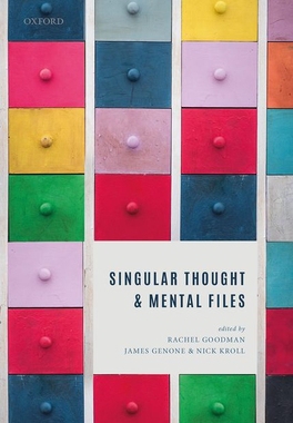【预订】Singular Thought and Mental Files