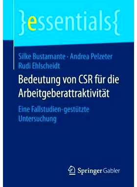 预订 Bedeutung von CSR für die Arbeitgeberattraktivität: Eine Fallstudien-gestützte Untersuchung: 9783658202965
