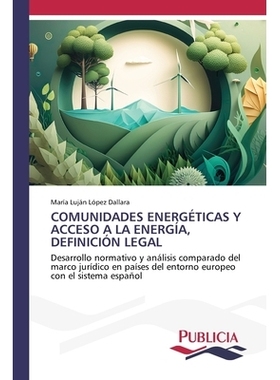 预订 Comunidades Energéticas Y Acceso a la Energía, Definición Legal: 9783639645750