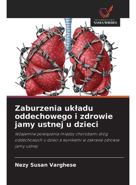 预订 Zaburzenia ukladu oddechowego i zdrowie jamy ustnej u dzieci: 9786209403989