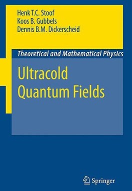 【预订】Ultracold Quantum Fields