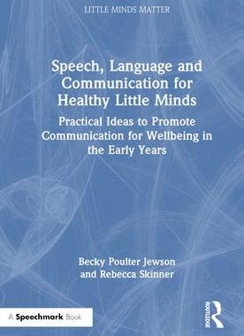 [预订]Speech, Language and Communication for Healthy Little Minds: Practical Ideas to Promote Communicatio 9781032371269