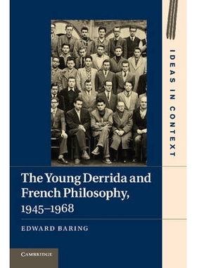 预订 The Young Derrida and French Philosophy, 1945–1968 青年德里达与法国哲学 1945–1968: 9781107674622