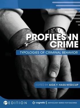 预订 Profiles in Crime: Typologies of Criminal Behavior 犯罪概况：犯罪行为的类型: 9781516527021