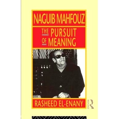 预订 Naguib Mahfouz: The Pursuit of Meaning: 9780415073950