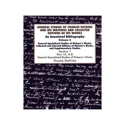 [预订]General Studies of Charles Dickens and His Writings and Collected Editions of His Works: An Annotate 9781912224166