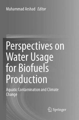 【预订】Perspectives on Water Usage for Biofuels Production