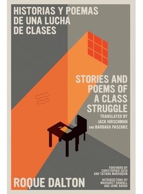 预订 Historias Y Poemas de Una Lucha de Clases / Stories and Poems of a Class Struggle: 9781644211762