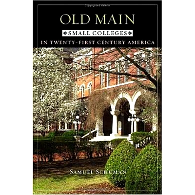 Small Colleges in Twenty-First Century A