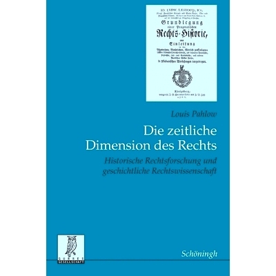 预订 Die zeitliche Dimension des Rechts: Historische Rechtsforschung und geschichtliche Rechtswissenschaft 法律的时间维