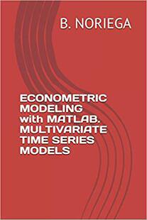 【预售】Econometric Modeling with Matlab. Multivariate Time Series Models