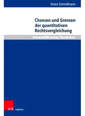 预订 Chancen und Grenzen der quantitativen Rechtsvergleichung 数量比较法的机遇和局限性: 9783847114147