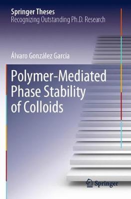 【预订】Polymer-Mediated Phase Stability of Colloids (2019)