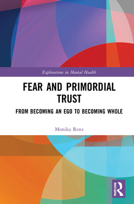 【预订】Fear and Primordial Trust 9781032009636