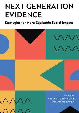 [预订]Next Generation Evidence: Strategies for More Equitable Social Impact 9780815740537
