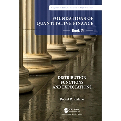 预订 Foundations of Quantitative Finance Book IV: Distribution Functions and Expectations: 9781032206523