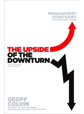 预订 The Upside of the Downturn: Management Strategies for Difficult Times: 9781591845591