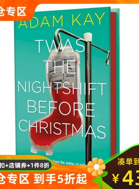 疼痛难免 圣诞篇 绝对笑喷之弃业医生日志 Adam Kay This is Going to Hurt 英文原版 Twas The Nightshift Before Christmas
