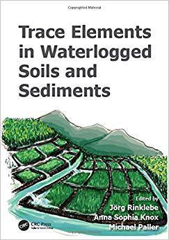 【预售】Trace Elements in Waterlogged Soils and Sediments
