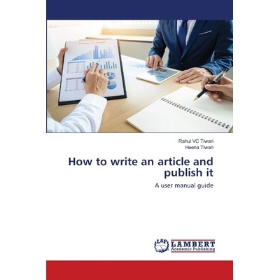 预订 How to write an article and publish it: 9786202666145