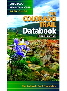 预订 The Colorado Trail Databook: 9781937052720