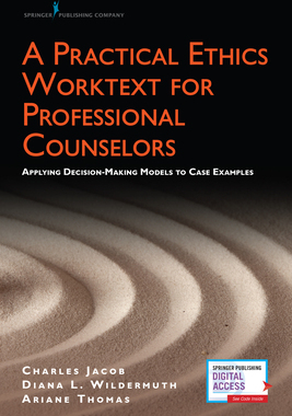 【预订】A Practical Ethics Worktext for Professional Counselors